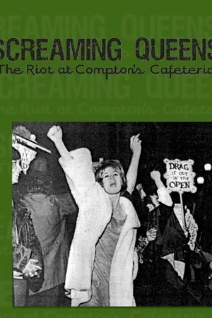 Постер к фильму Screaming Queens: The Riot at Compton's Cafeteria (2005)