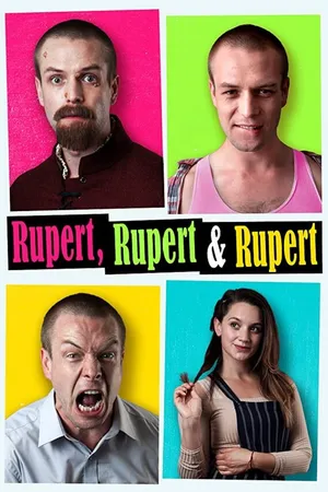 Постер к фильму Руперт, Руперт и ещё раз Руперт (2019)