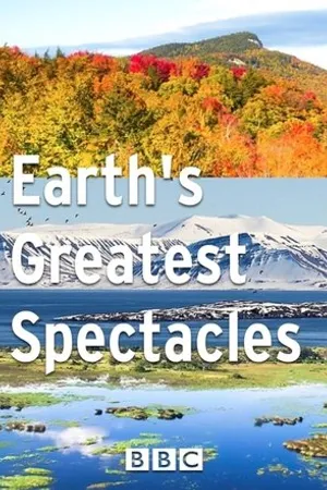 Постер к сериалу Earth's Greatest Spectacles (2016)