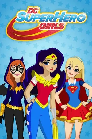 Постер к мультсериалу DC девчонки-супергерои (2015 - 2018)