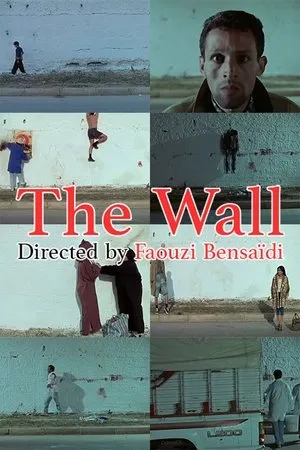 Постер к фильму Le mur (2000)
