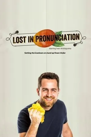 Постер к сериалу Lost in Pronunciation (2017)