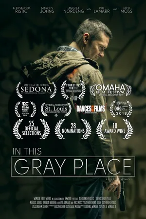 Постер к фильму In This Gray Place (2018)