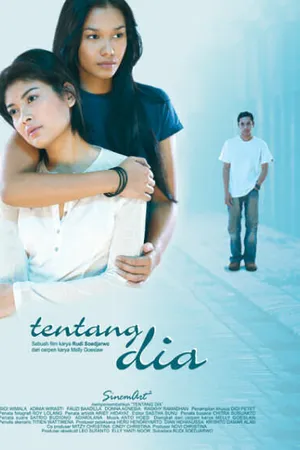 Постер к фильму Tentang Dia (2005)