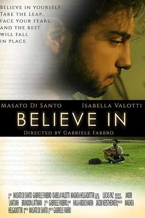 Постер к фильму Believe In (2018)