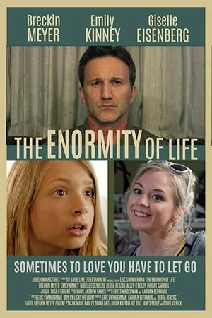 Постер к фильму The Enormity of Life (2021)