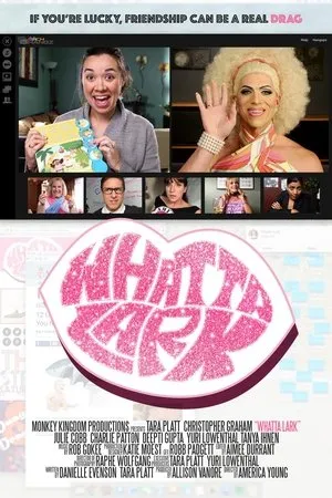 Постер к сериалу Whatta Lark (2017)