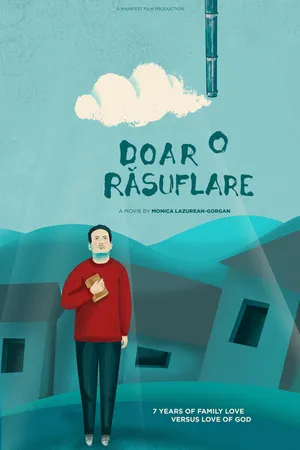 Постер к фильму Doar o rãsuflare (2016)