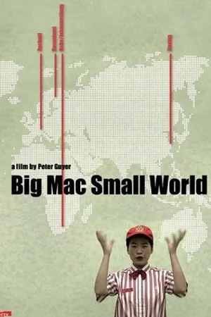 Постер к фильму Big Mac Small World (2002)