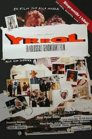 Постер к фильму Yrrol - En kolossalt genomtänkt film (1994)