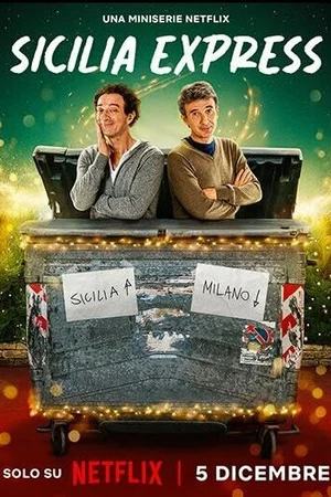 Постер к сериалу Sicilia Express (2025)