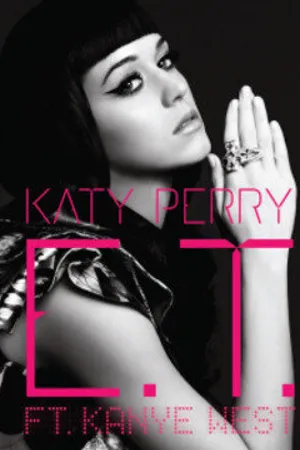 Постер к фильму Katy Perry Feat. Kanye West: E.T. (2011)