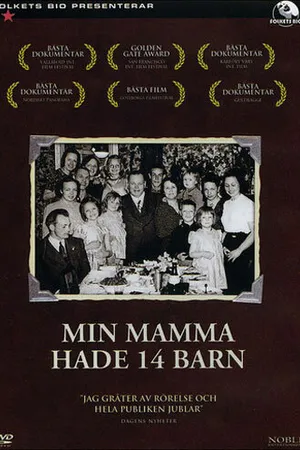 Постер к фильму У моей мамы было четырнадцать детей (2000)