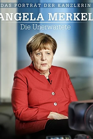 Постер к фильму Angela Merkel - Die Unerwartete (2016)