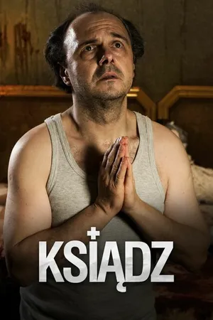 Постер к фильму Ксёндз (2017)