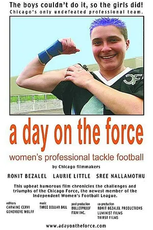 Постер к фильму A Day on the Force: Women's Professional Tackle Football (2004)
