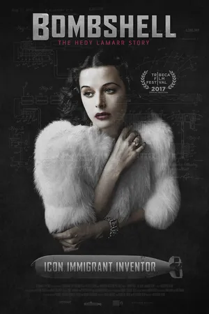 Постер к фильму Взрывная красотка: История Хеди Ламарр (2017)