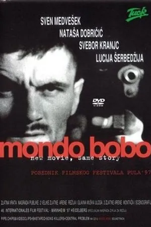 Постер к фильму Mondo Bobo (1997)