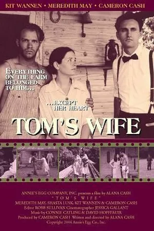 Постер к фильму Tom's Wife (2004)