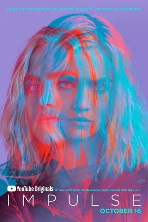 Постер к сериалу Импульс (2018 - 2019)