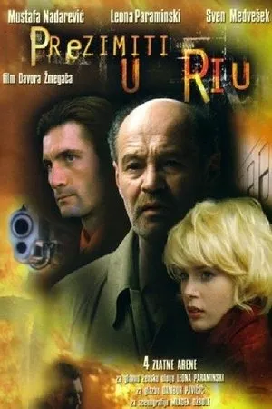 Постер к фильму Prezimiti u Riu (2002)