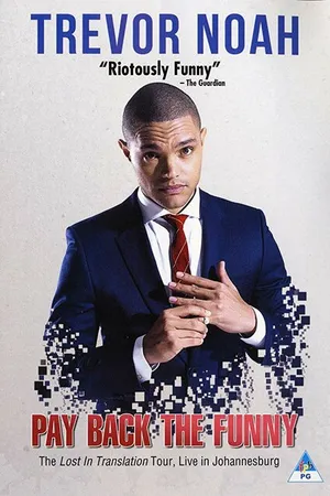 Постер к фильму Trevor Noah: Pay Back the Funny (2015)