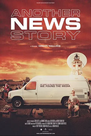 Постер к фильму Another News Story (2017)