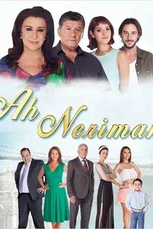 Постер к сериалу Ах Нериман (2014)