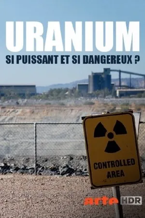 Постер к сериалу Uranium: Twisting the Dragon's Tail (2015)