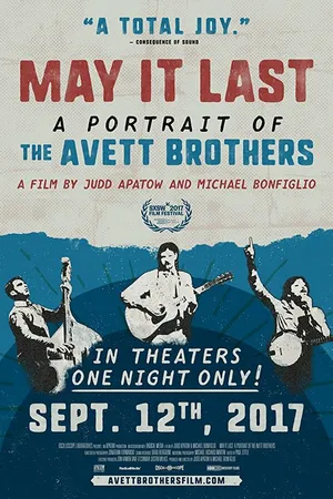 Постер к фильму May It Last: A Portrait of the Avett Brothers (2017)