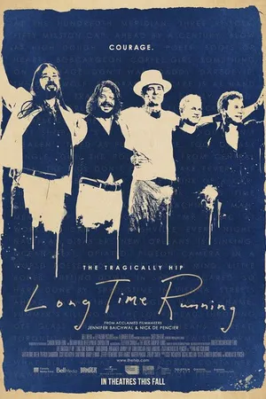 Постер к фильму Long Time Running (2017)