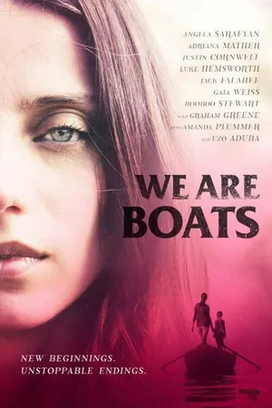 Постер к фильму We Are Boats (2018)