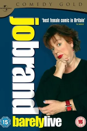 Постер к фильму Jo Brand: Barely Live (2003)