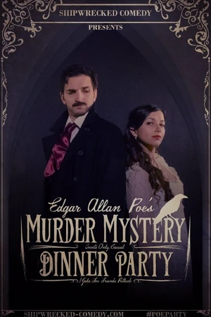 Постер к сериалу Edgar Allan Poe's Murder Mystery Dinner Party (2016)