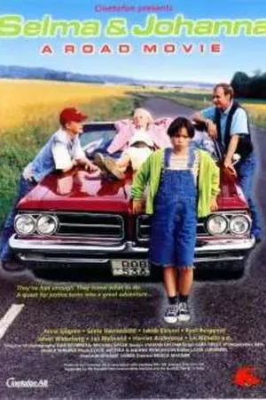 Постер к фильму Сельма и Юханна — дорожный фильм (1997)