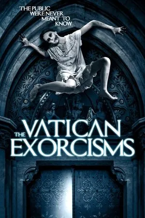 Постер к фильму The Vatican Exorcisms (2013)