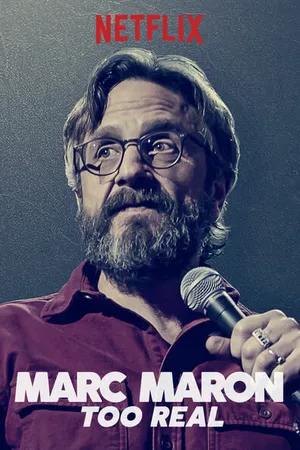 Постер к фильму Marc Maron: Too Real (2017)