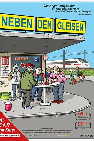 Постер к фильму Neben den Gleisen (2016)