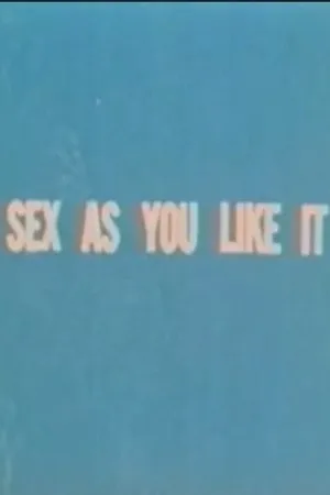 Постер к фильму Sex as You Like It (1971)