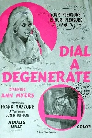 Постер к фильму Dial-a-Degenerate (1972)