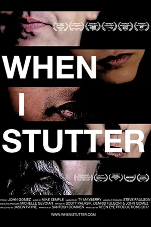 Постер к фильму When I Stutter (2017)