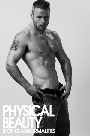 Постер к фильму Physical Beauty & Other Abnormalities (2017)
