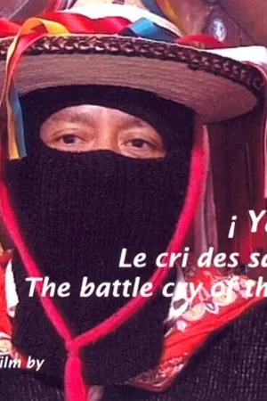 Постер к фильму ¡Ya Basta! Le cri des sans-visage (1997)
