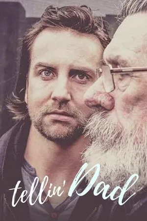 Постер к фильму Tellin'Dad (2017)