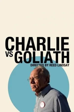 Постер к фильму Charlie vs. Goliath (2017)