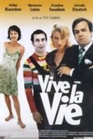 Постер к фильму Да здравствует жизнь! (2005)