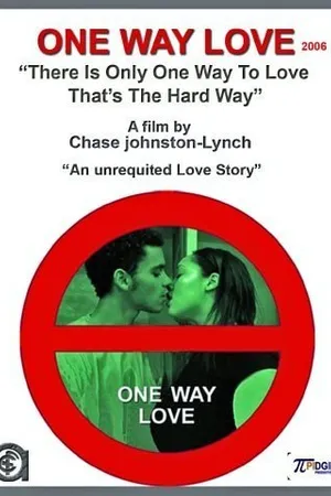 Постер к фильму One Way Love (2005)