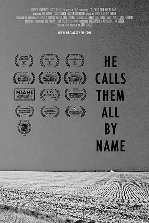 Постер к фильму He Calls Them All by Name (2018)