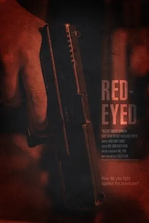 Постер к фильму Red-Eyed (2017)