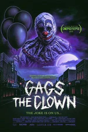 Постер к фильму Gags The Clown (2018)